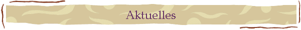 Aktuelles