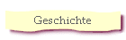 Geschichte