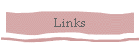 Links